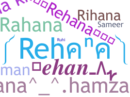 Bijnaam - Rehana
