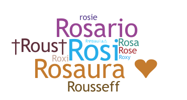 Bijnaam - Rosaura