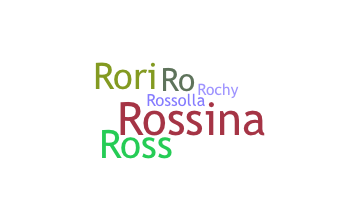 Bijnaam - Rossana