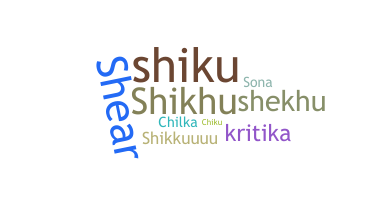 Bijnaam - Shikha