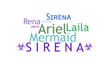 Bijnaam - Sirena