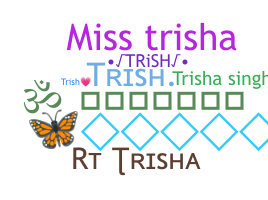 Bijnaam - Trish