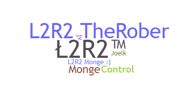 Bijnaam - L2R2