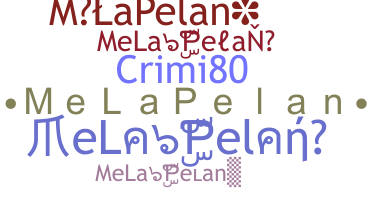 Bijnaam - MeLaPelan