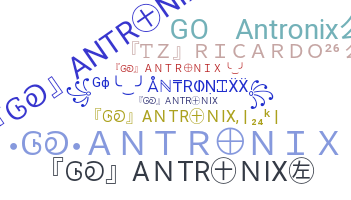 Bijnaam - Antronixx