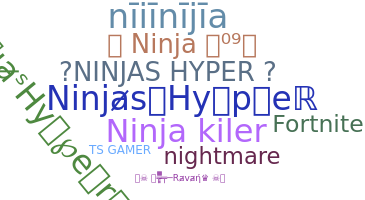 Bijnaam - NinjasHyper