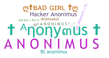 Bijnaam - Anonimus