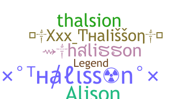 Bijnaam - Thalisson