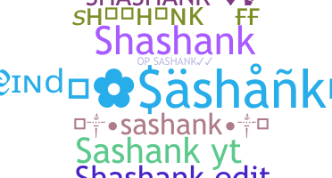Bijnaam - Sashank