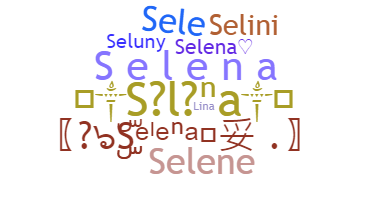 Bijnaam - Selena