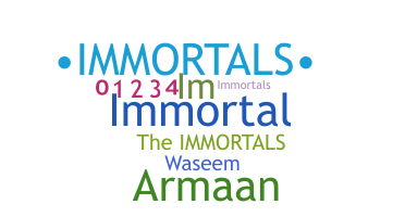 Bijnaam - immortals
