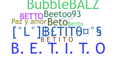 Bijnaam - Betito