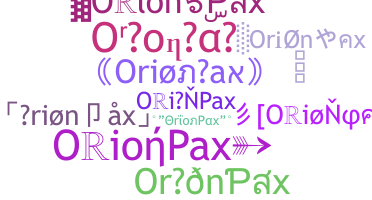 Bijnaam - OrionPax