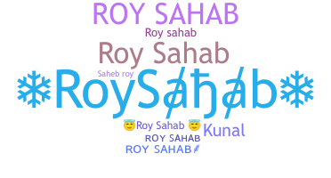 Bijnaam - RoySahab