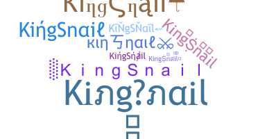 Bijnaam - KingSnail