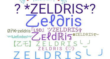 Bijnaam - Zeldris