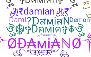 Bijnaam - Damian