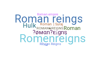 Bijnaam - RomanReigns