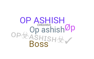 Bijnaam - OPAshish