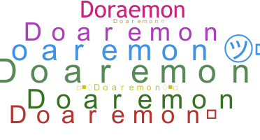Bijnaam - Doaremon