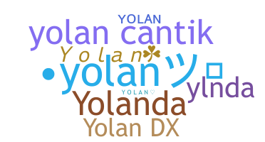 Bijnaam - Yolan