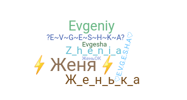 Bijnaam - Evgeniya