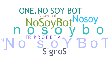 Bijnaam - Nosoybot