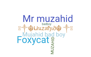 Bijnaam - Muzahid