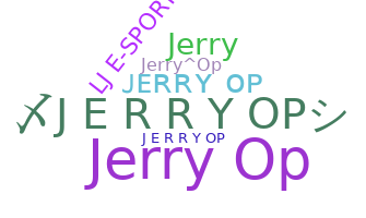 Bijnaam - JerryOP