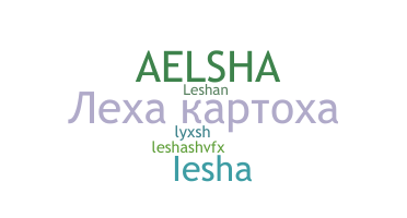 Bijnaam - Lesha