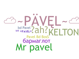 Bijnaam - Pavel