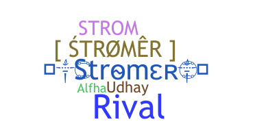 Bijnaam - Stromer