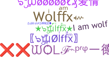 Bijnaam - WolfFX