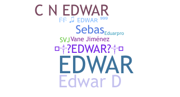 Bijnaam - Edwar