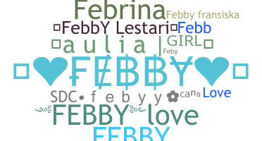 Bijnaam - Febby
