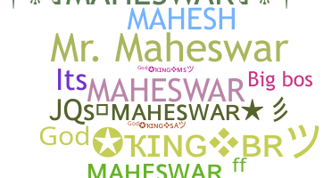 Bijnaam - Maheswar