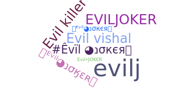 Bijnaam - EvilJoker
