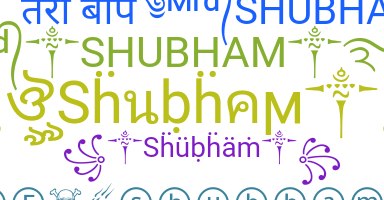 Bijnaam - Shubham