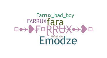 Bijnaam - Farrux