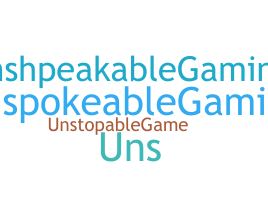 Bijnaam - UnspeakableGaming