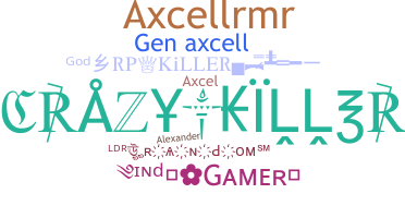 Bijnaam - Axcell
