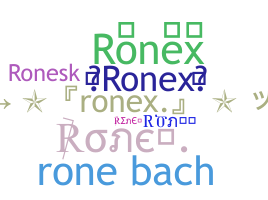 Bijnaam - Ronex