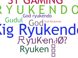 Bijnaam - RyuKendo