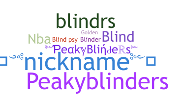 Bijnaam - Blinders