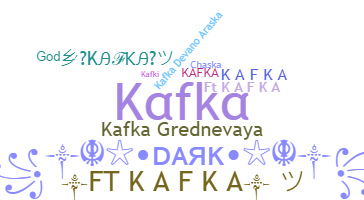 Bijnaam - Kafka