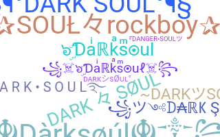 Bijnaam - Darksoul