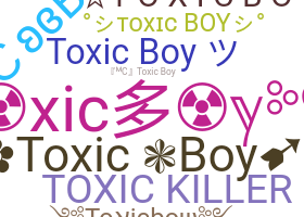 Bijnaam - toxicboy