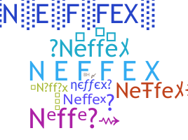 Bijnaam - Neffex