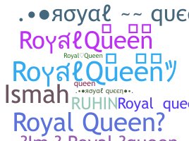Bijnaam - RoyalQueen