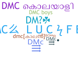Bijnaam - DMC